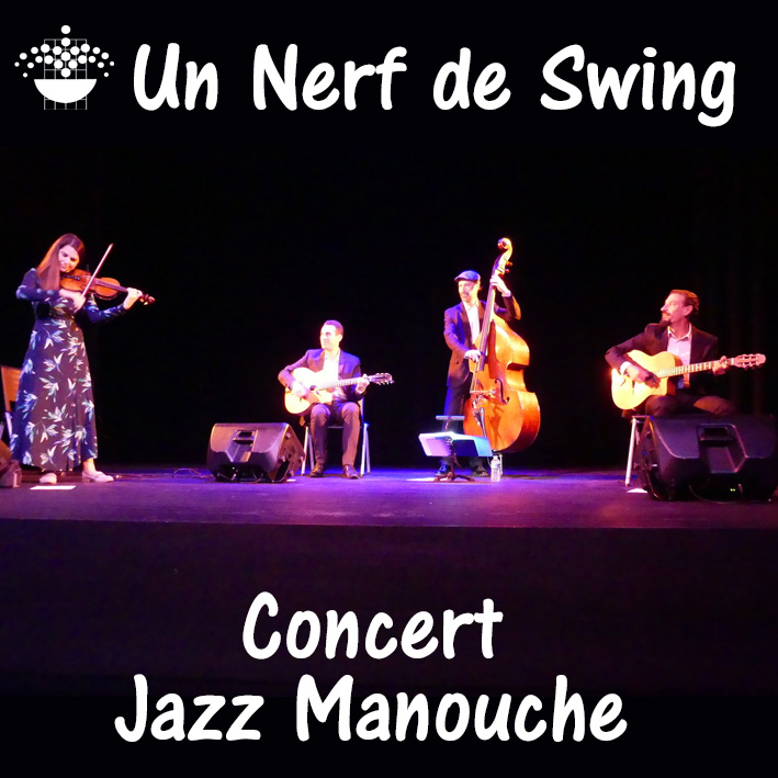 Concert "Un Nerf de Swing"